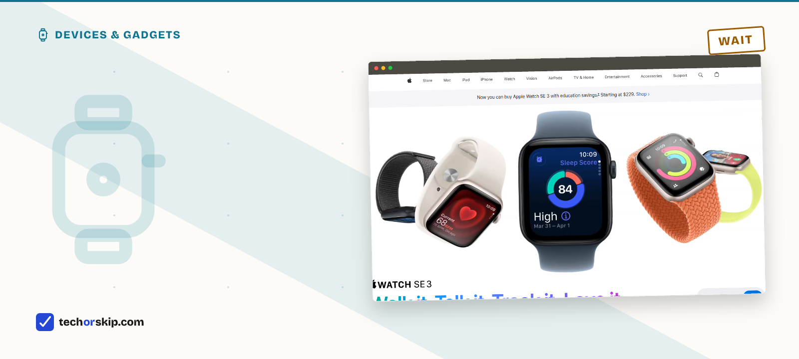 Branded comparison card featuring a screenshot of Apple's Watch SE 3 product page
