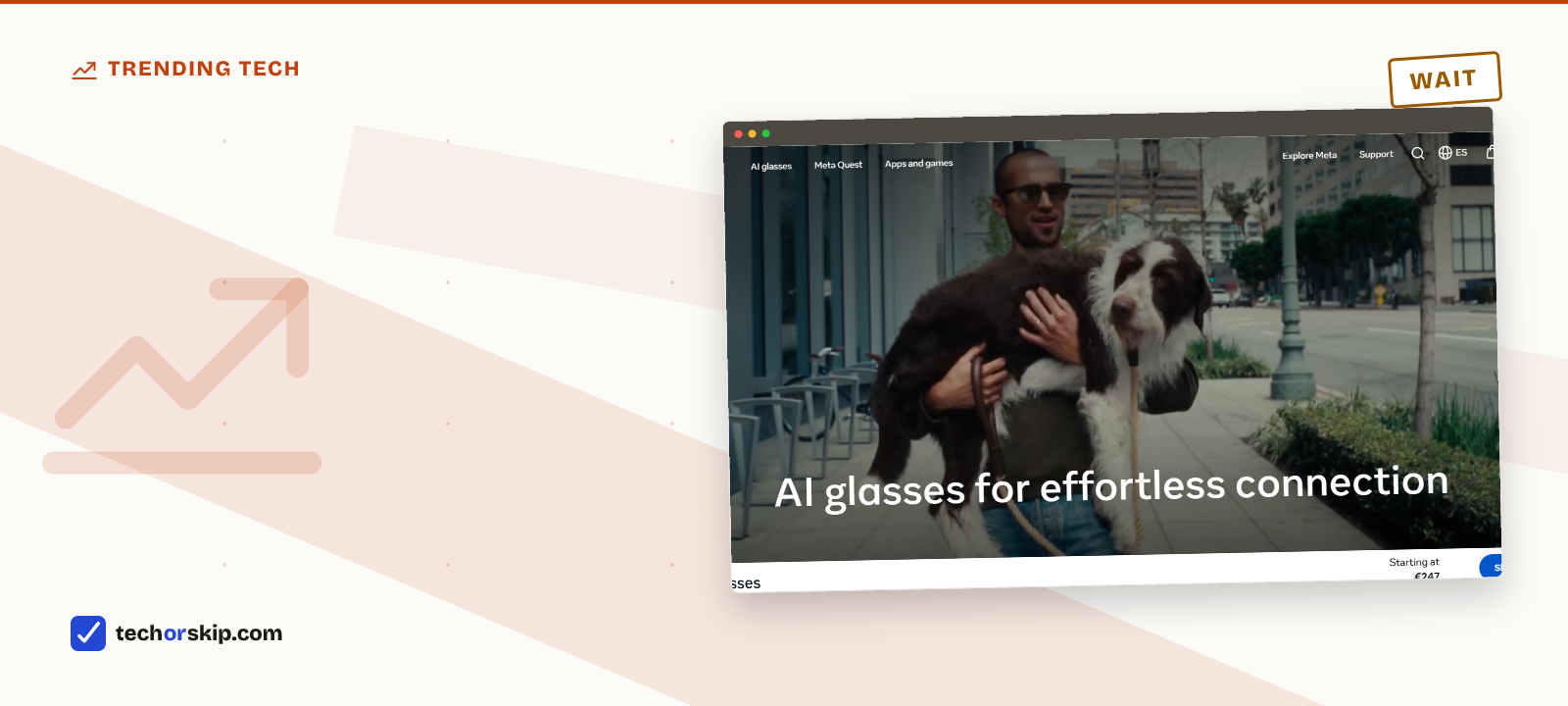 Branded verdict card featuring a screenshot of Meta's AI glasses page showing Ray-Ban Meta glasses